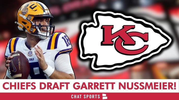 Chiefs Snag Sliding LSU QB Garrett Nussmeier in Seventh Round: Smart Depth or Long Shot?